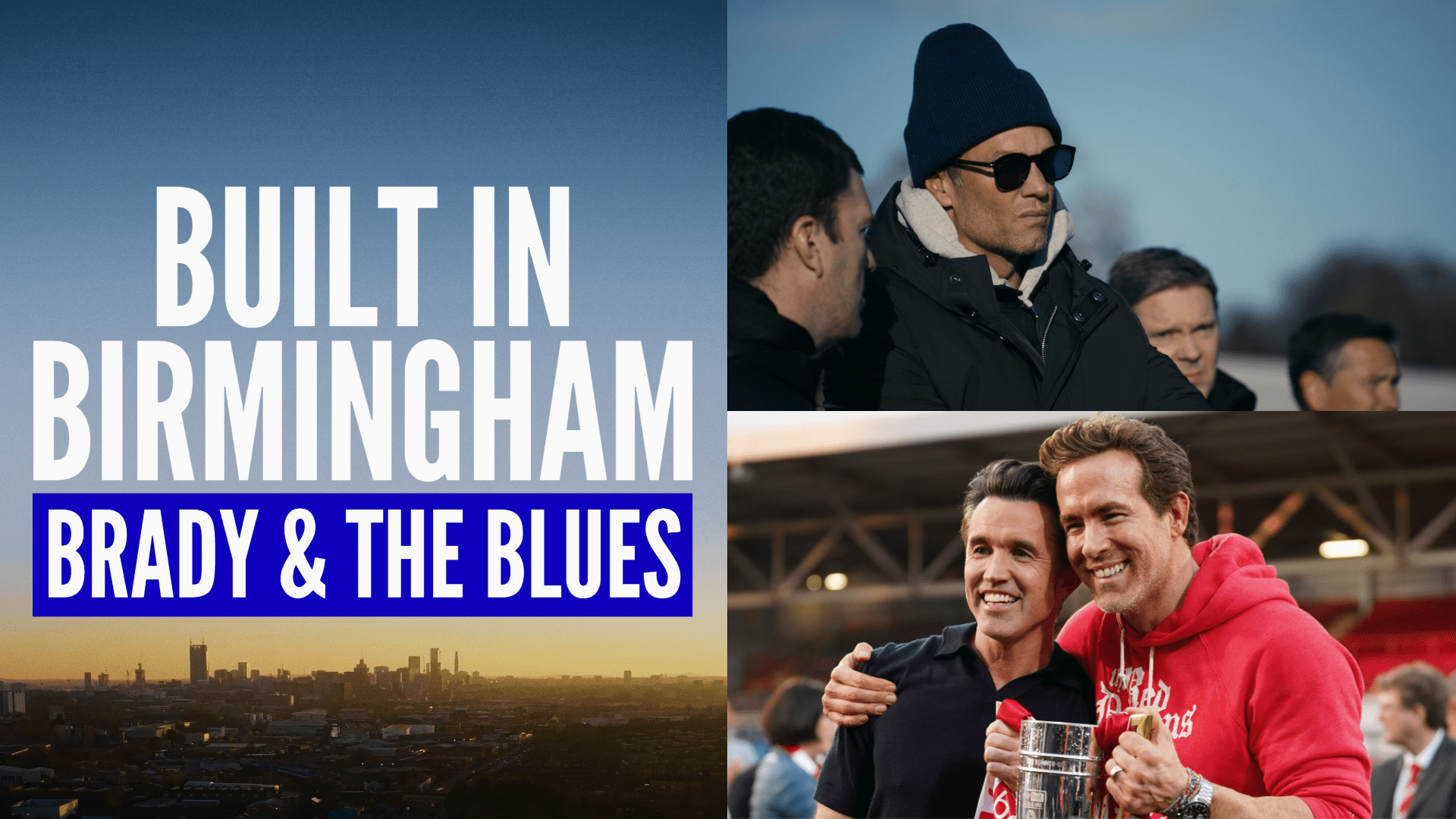 'Eclipse fancy Hollywood actors at Wrexham!' - Tom Brady's 'Built in Birmingham' goal as NFL legend adds documentary to rivalry with Ryan Reynolds & Rob McElhenney